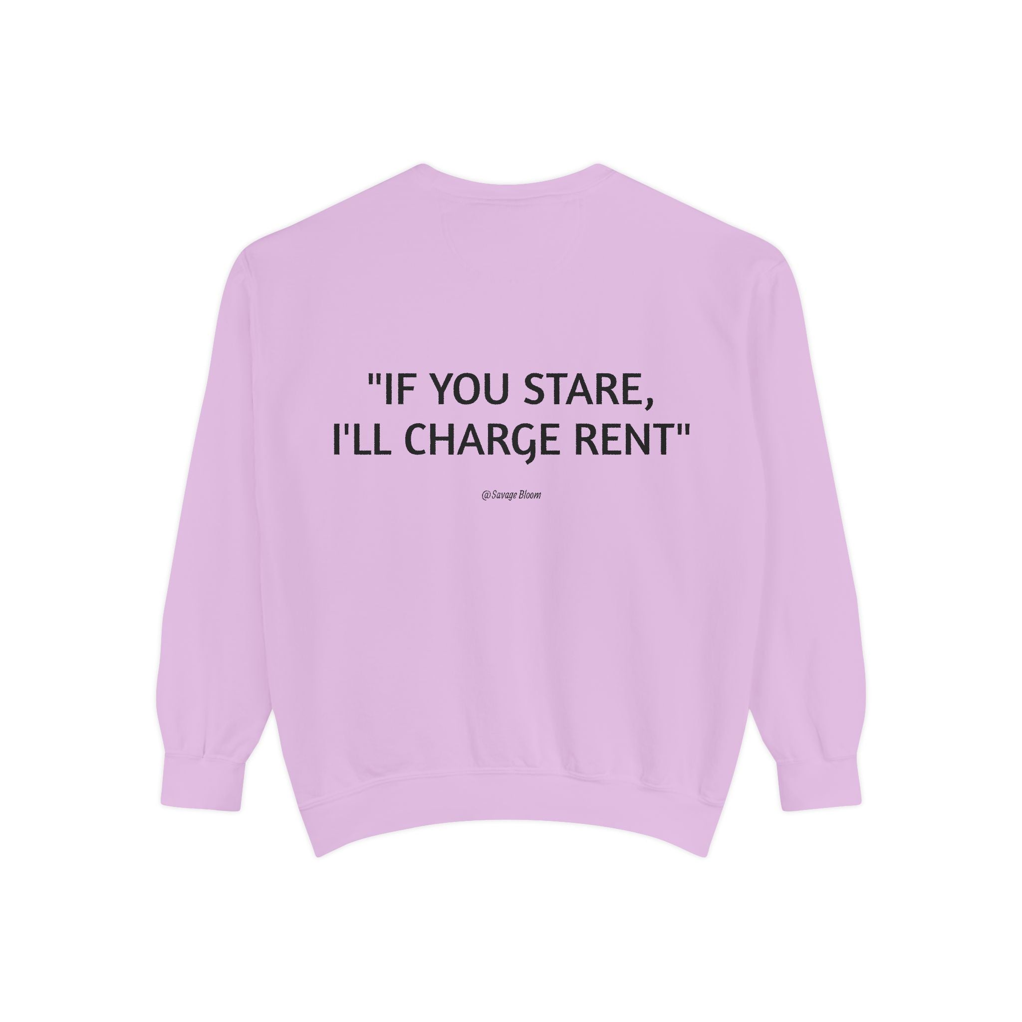 "If You Stare, I'll Charge Rent"