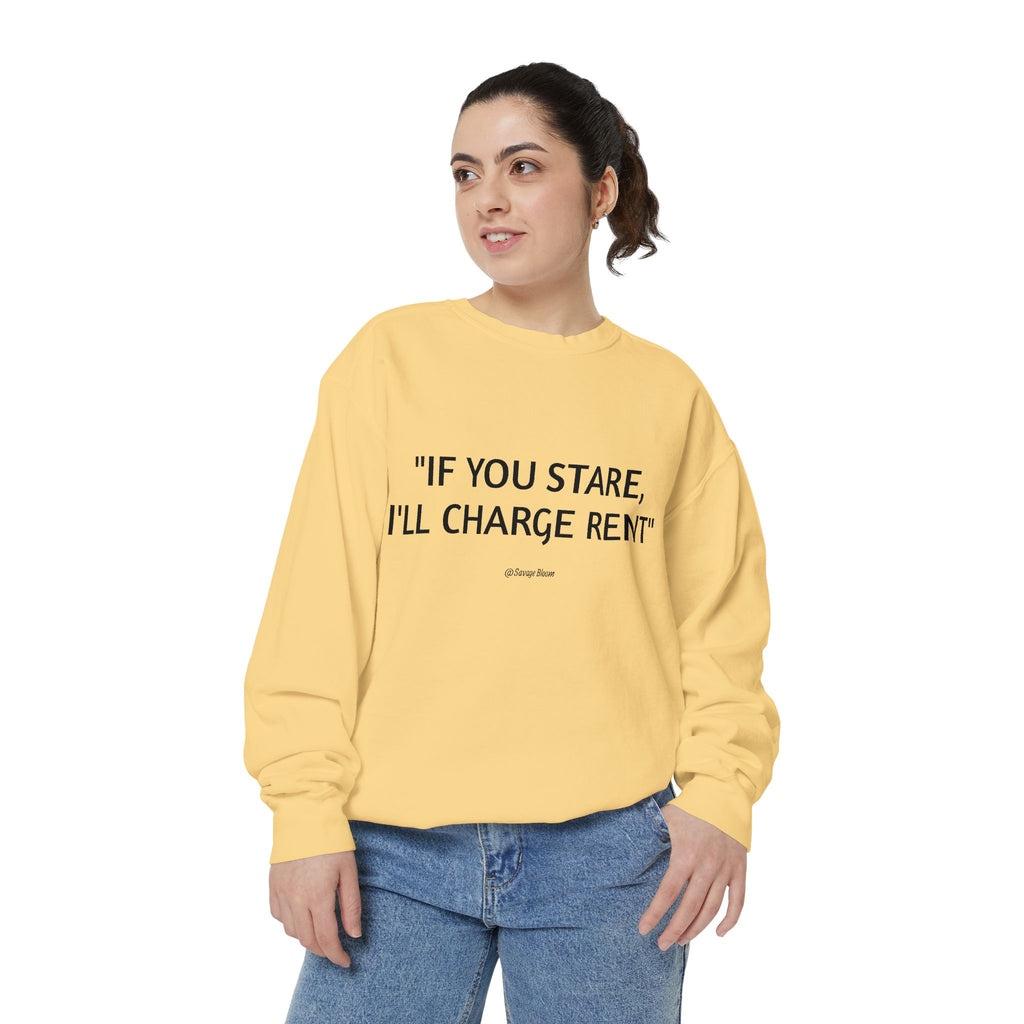 "If You Stare, I'll Charge Rent"