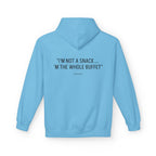 “I’m Not a Snack… I’m the Whole Buffet” HOODIE