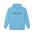 “I’m Not a Snack… I’m the Whole Buffet” HOODIE