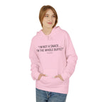 “I’m Not a Snack… I’m the Whole Buffet” HOODIE