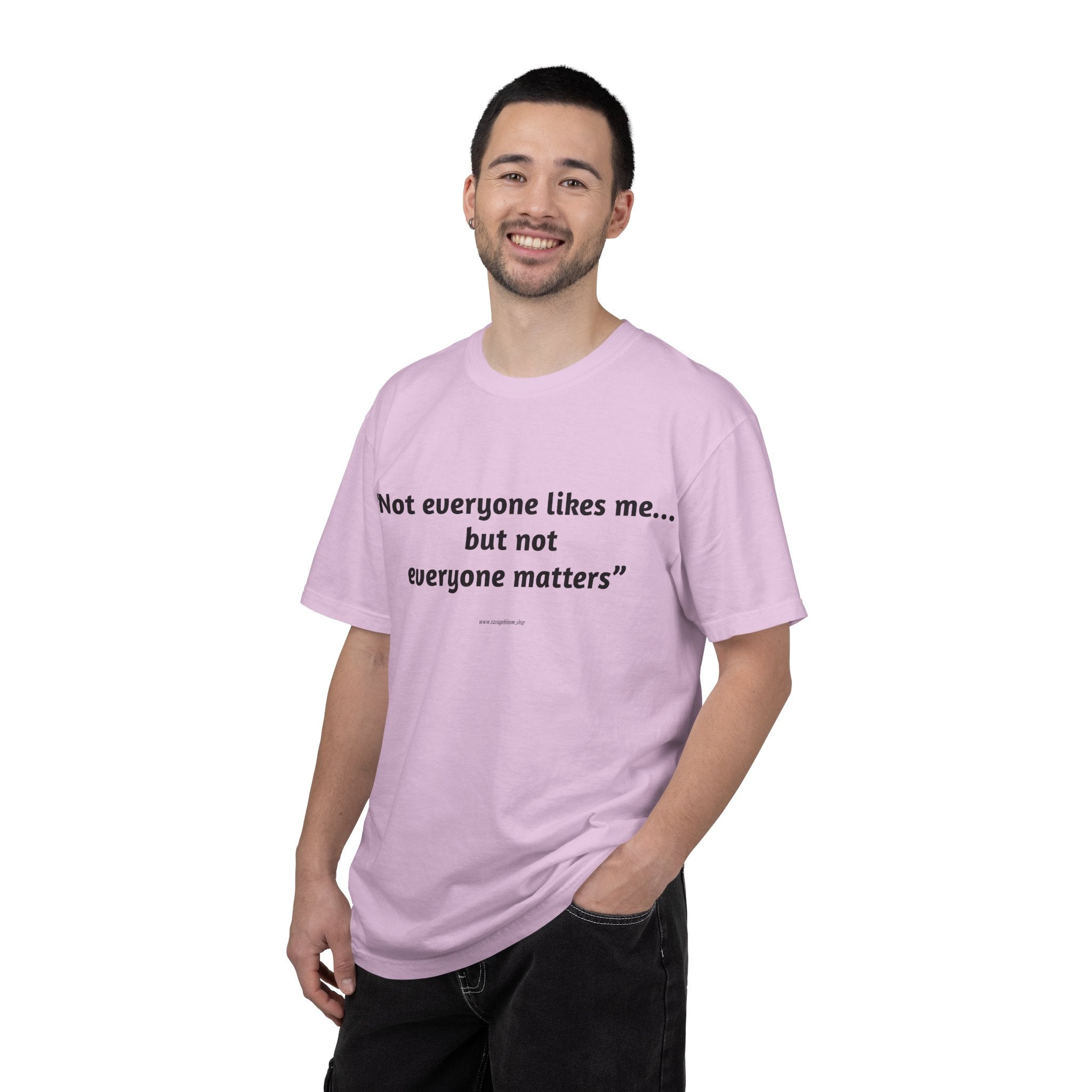 Not Everyone Likes Me…But Not Everyone Matters