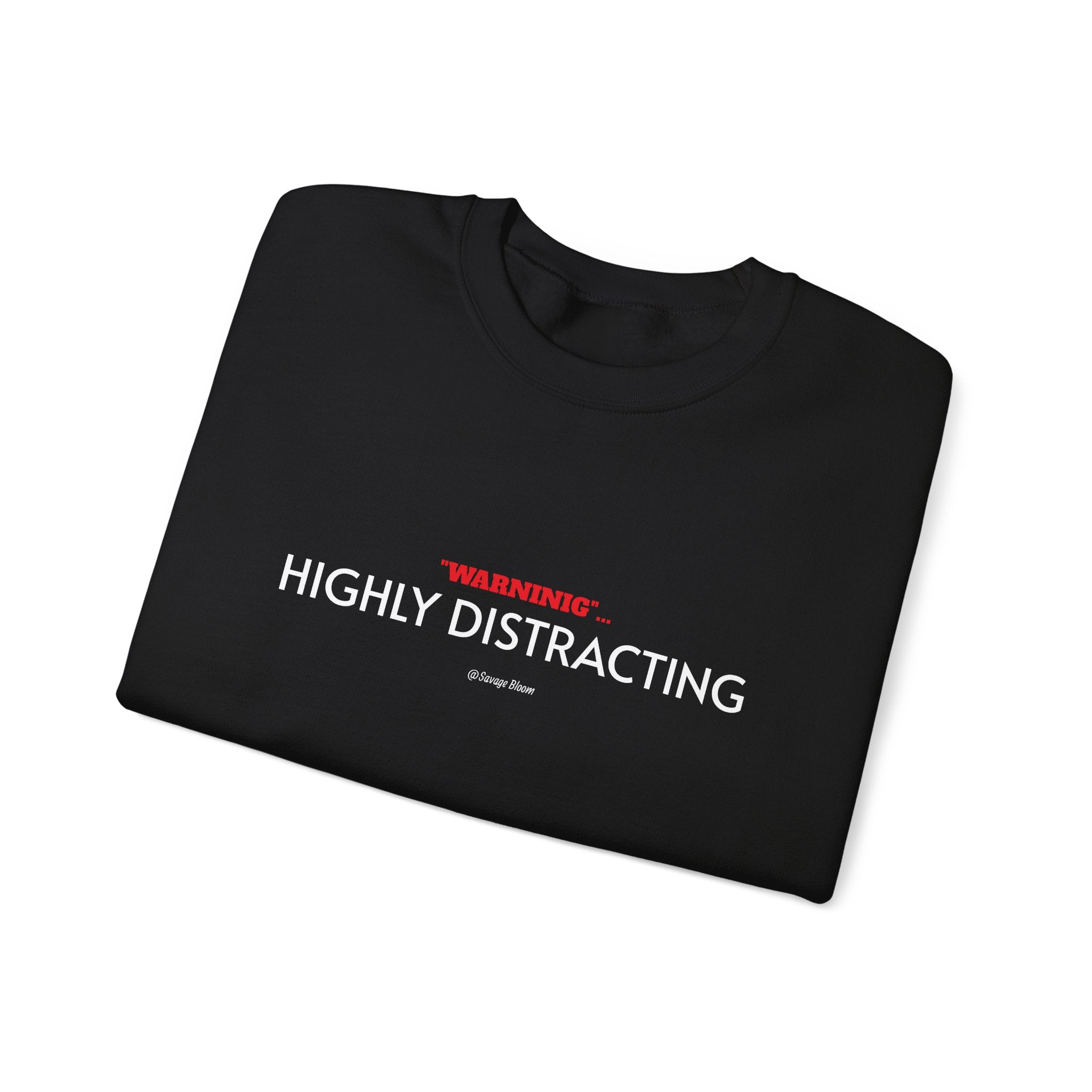 "WARNING: Highly Distracting"