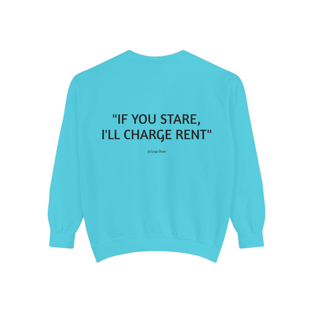 "If You Stare, I'll Charge Rent"