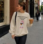 Therapy Is Not Enough, I Need To Fight My Dad Sweetshirt