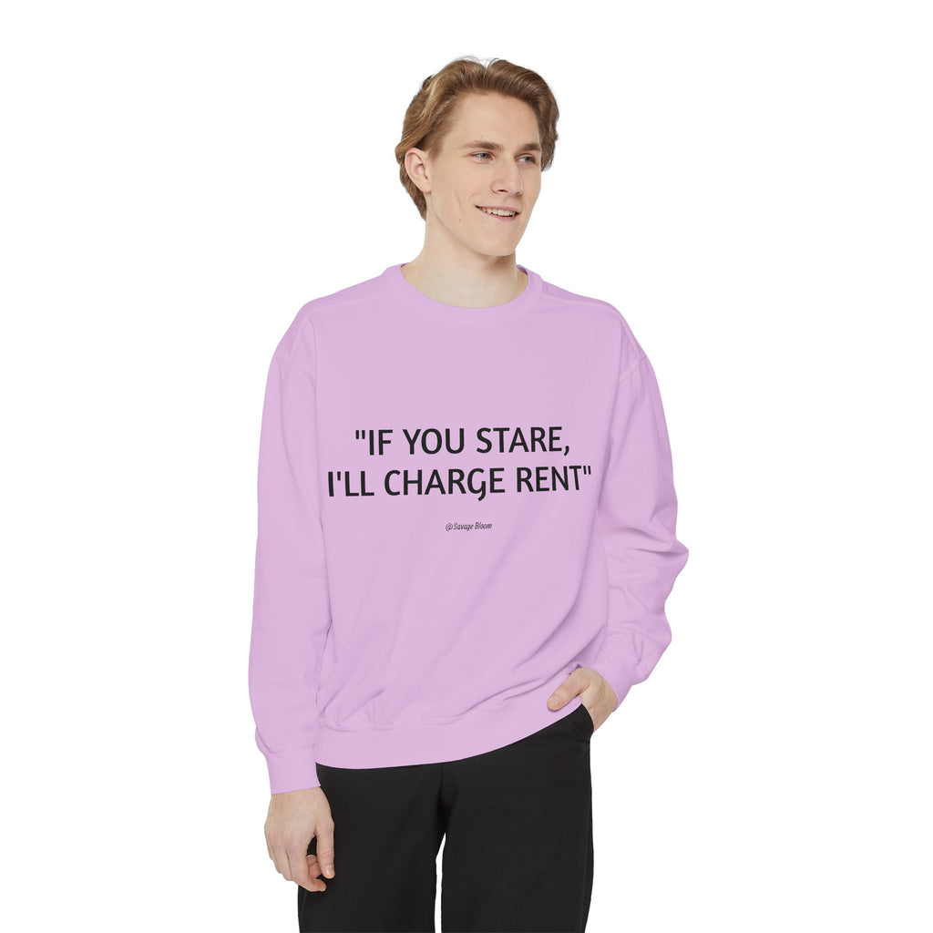 "If You Stare, I'll Charge Rent"