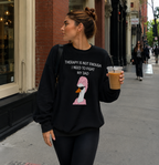 Therapy Is Not Enough, I Need To Fight My Dad Sweetshirt