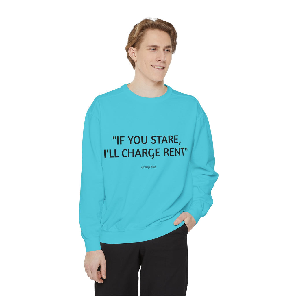 "If You Stare, I'll Charge Rent"