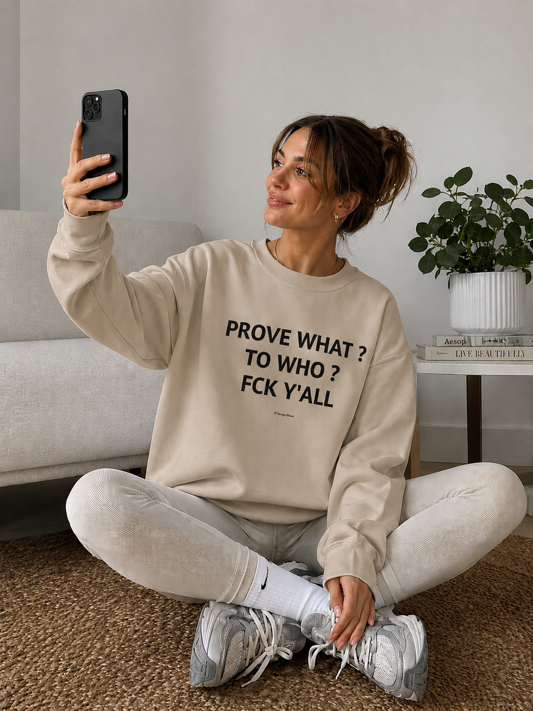Prove What? To Who? Fck Y'all