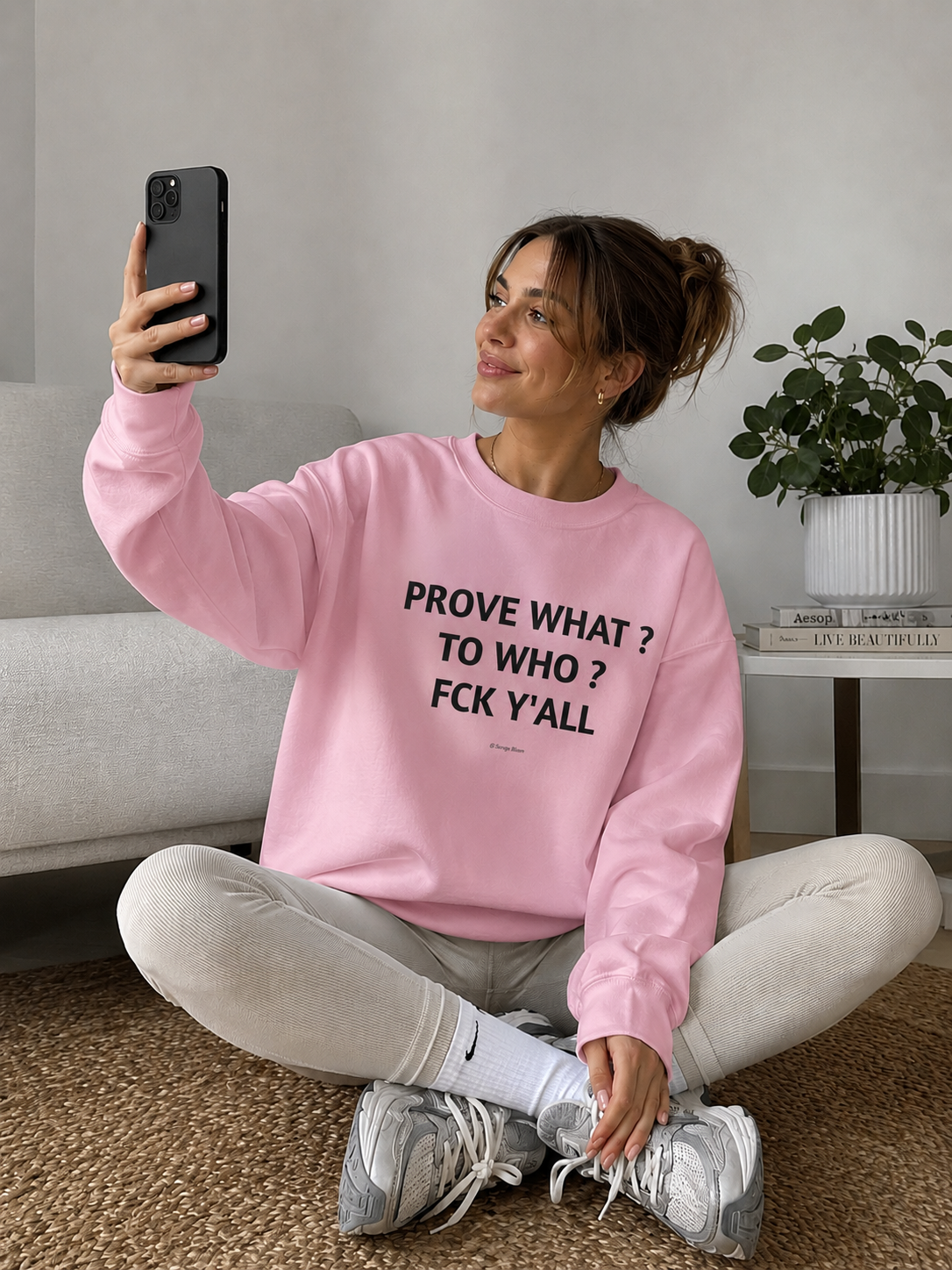 Prove What? To Who? Fck Y'all