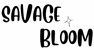 Savage Bloom  - Home